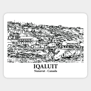 Iqaluit - Nunavut Magnet